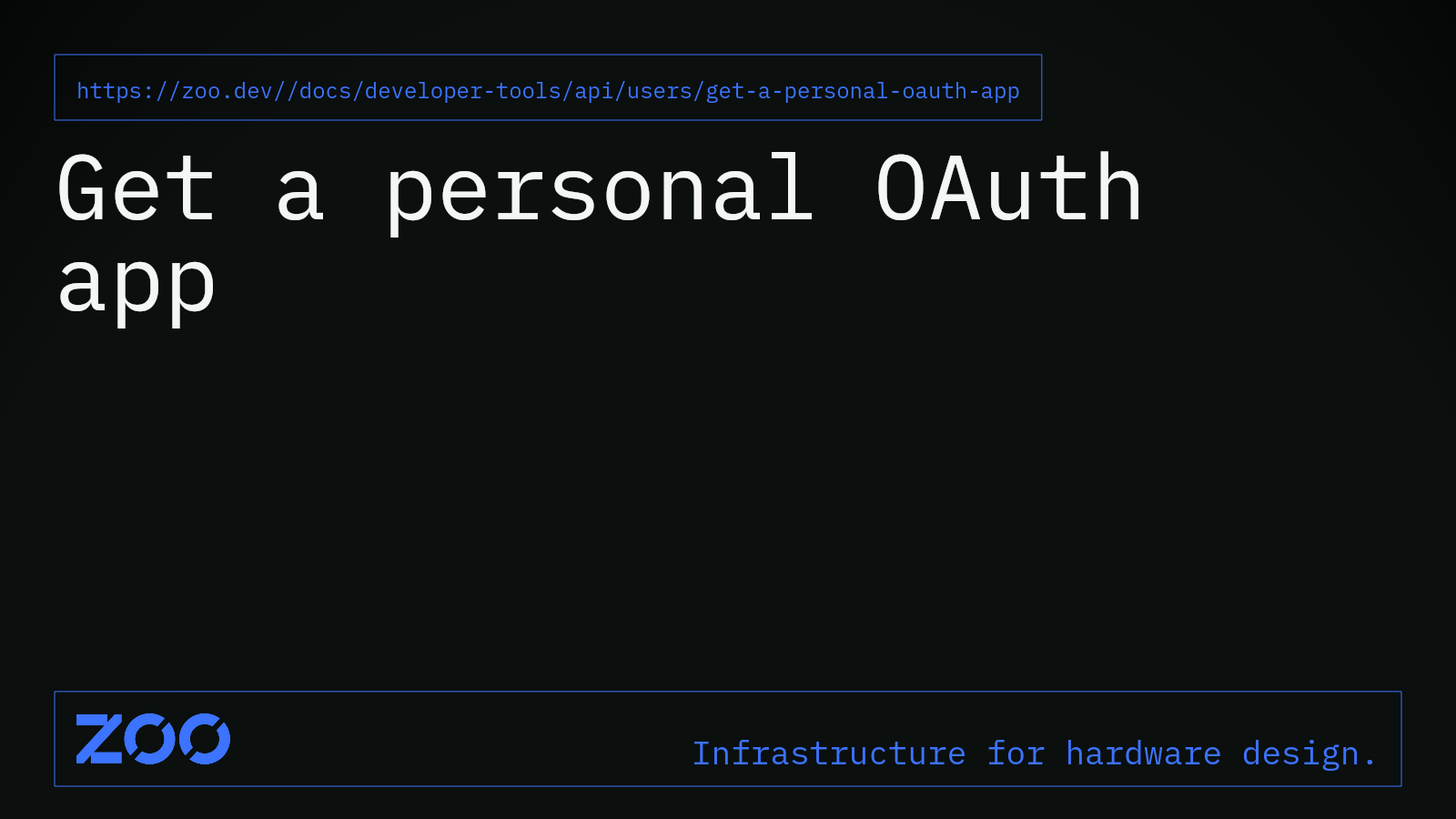 Get a personal OAuth app | Zoo